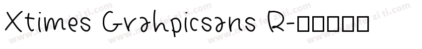 Xtimes Grahpicsans R字体转换